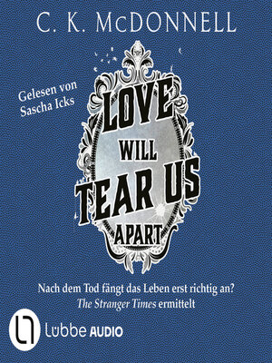 cover image of Love Will Tear Us Apart--The Stranger Times, Teil 3 (Gekürzt)